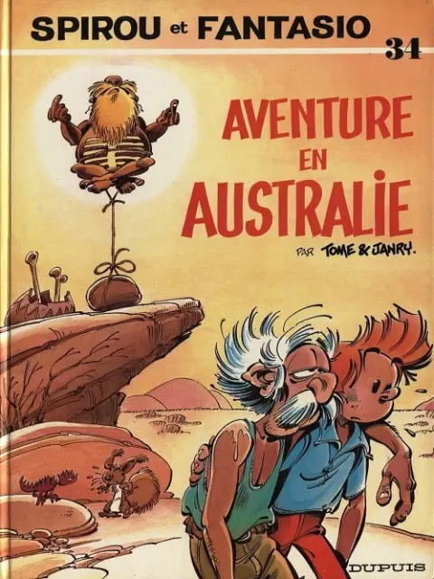 Spirou et Fantasio Tome 34 Aventure en Australie