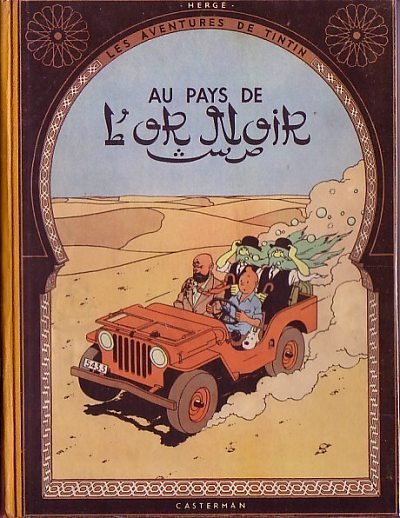 Tintin Tome 15 Au pays de l'or noir