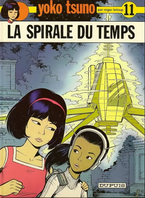 Couverture de l'album Yoko Tsuno Tome 11 La spirale du temps