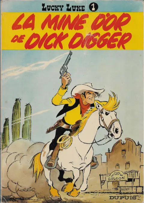 Couverture de l'album Lucky Luke Tome 1 La mine d'or de Dick Digger