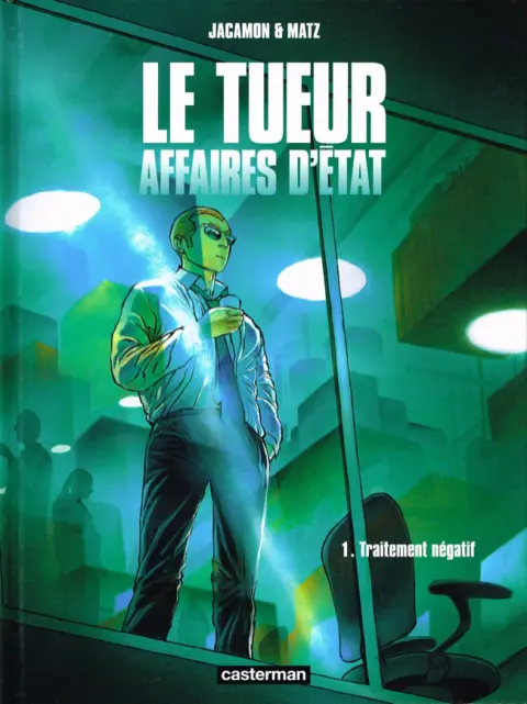 Le tueur - Affaires d'état