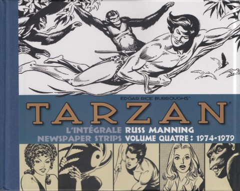 Tarzan : L'Intégrale Russ Manning Volume Quatre 1974-1979