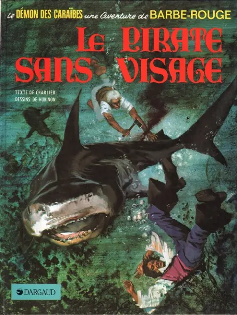 Barbe-Rouge Tome 14 Le pirate sans visage