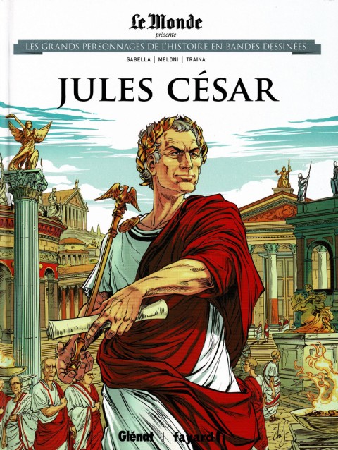 Couverture de l'album Les grands personnages de l'Histoire en bandes dessinées Tome 11 Jules César