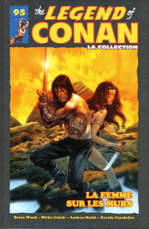 The Savage Sword of Conan - La Collection Tome 95 La Femme sur les Murs