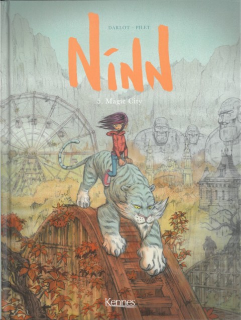 Couverture de l'album Ninn Tome 5 Magic City