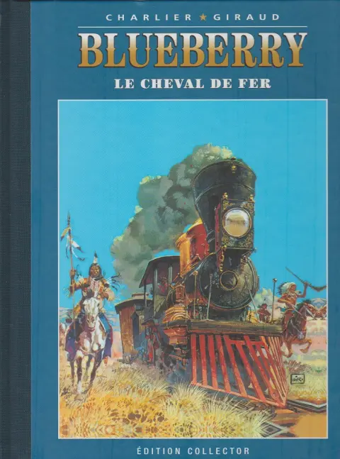 Blueberry Édition collector Tome 7 Le cheval de fer