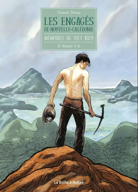 Mémoires de Viet Kieu Tome 4 Les engagés de nouvelle-calédonie