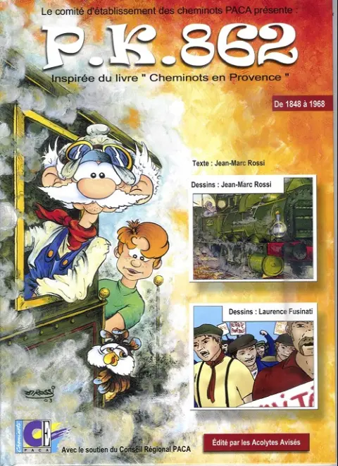 Cheminots en Provence