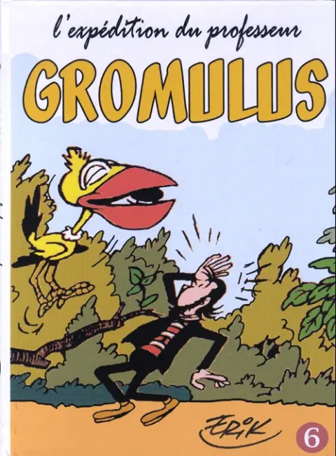 L'expédition du professeur Gromulus 6