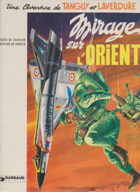 Couverture de l'album Tanguy et Laverdure Tome 5 Mirage sur l'Orient