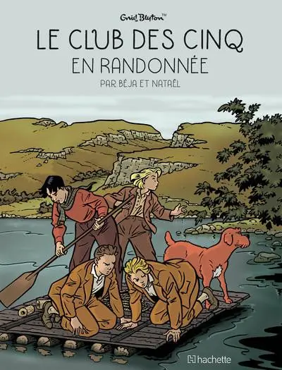 Le Club des cinq Tome 7 En randonnée