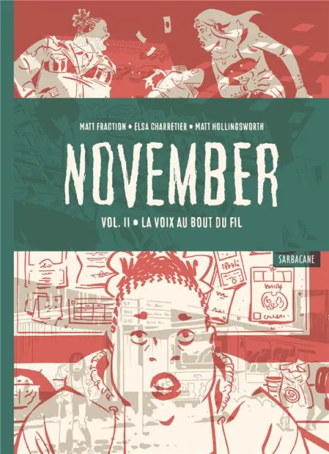 November Vol. II La voix au bout du fil