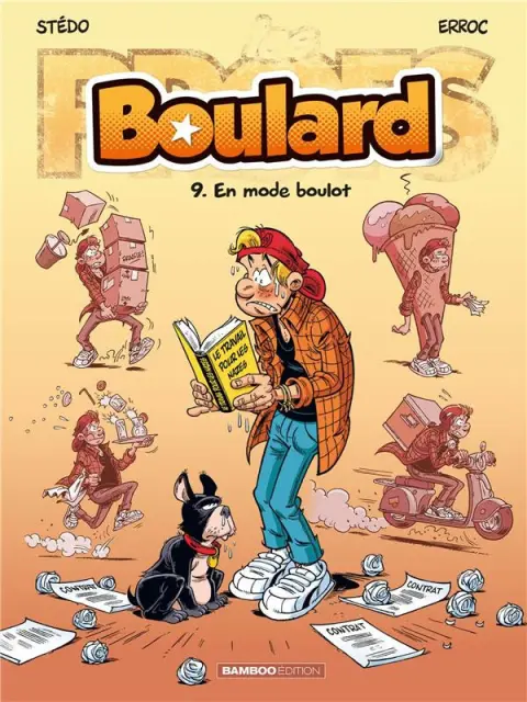 Boulard Tome 9 En mode boulot