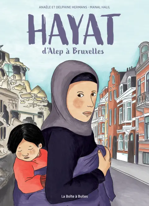 Hayat : d'Alep à Bruxelles