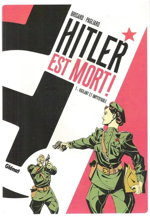 Couverture de l'album Hitler est mort ! 1 Vigilant et impitoyable