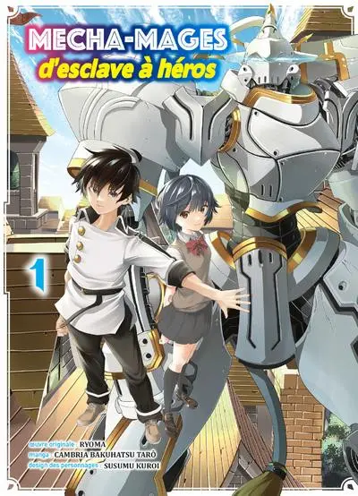 Mecha-Mages d'esclave à héros 1