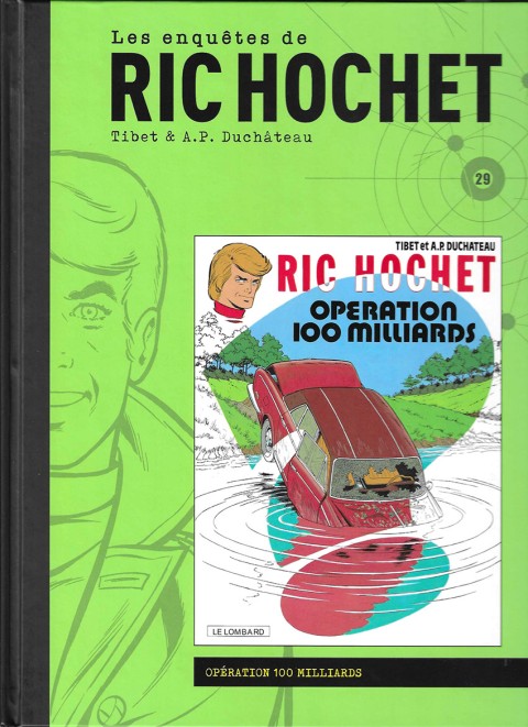 Couverture de l'album Les enquêtes de Ric Hochet Tome 29 Opération 100 milliards