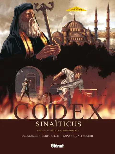 Codex Sinaïticus Tome 2 La Piste de Constantinople