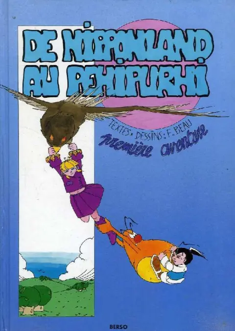 Acryline Première aventure De Nipponland au Péhipurhi