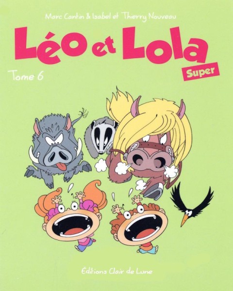 Couverture de l'album Léo et Lola (Super) Tome 6