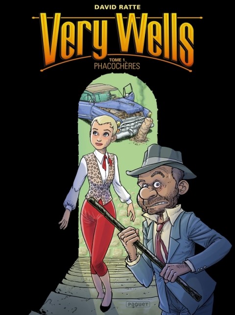 Very wells Tome 1 Phacochères