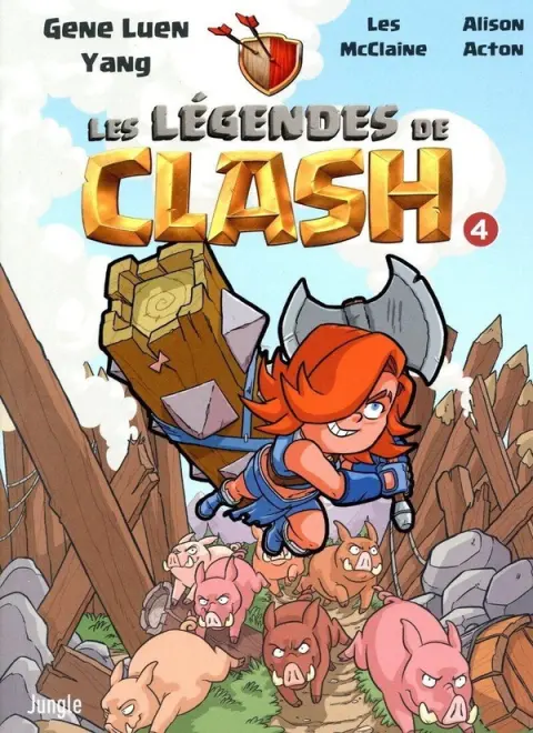 Les légendes de clash 4