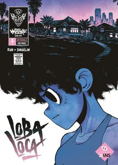 Couverture de l'album Mutafukaz' Loba Loca Intégrale