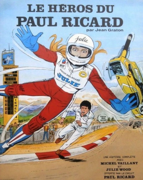 Michel Vaillant Le Héros du Paul Ricard