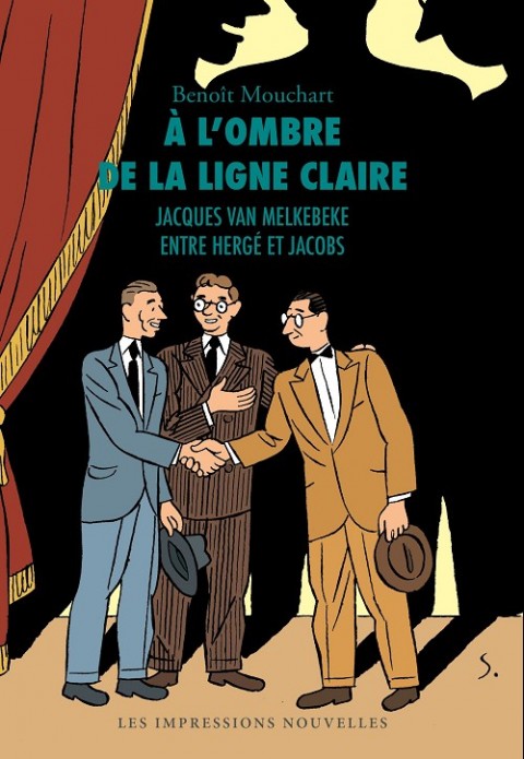 Couverture de l'album À l'ombre de la ligne claire Jacques Van Melkebeke entre Hergé et Jacobs