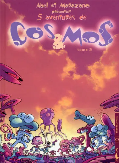 Cos & Mos Tome 2 5 aventures de Cos & Mos