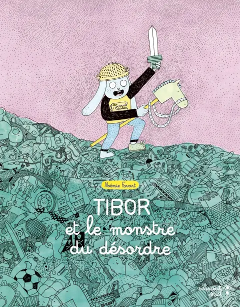 Tibor et le monstre du désordre