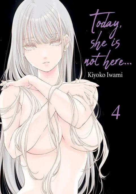 Today, she is not here ... 4