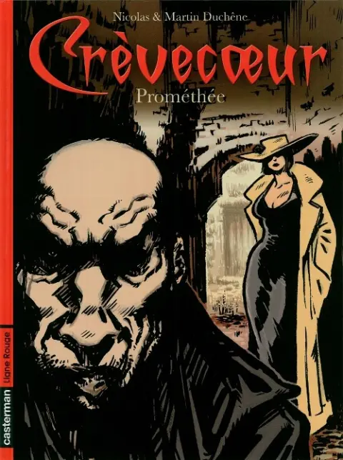 Crèvecœur Tome 1 Prométhée