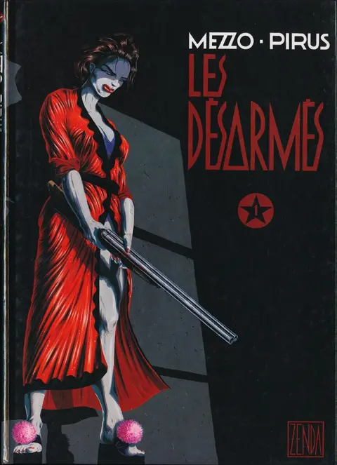 Les Désarmés (Pirus / Mezzo)