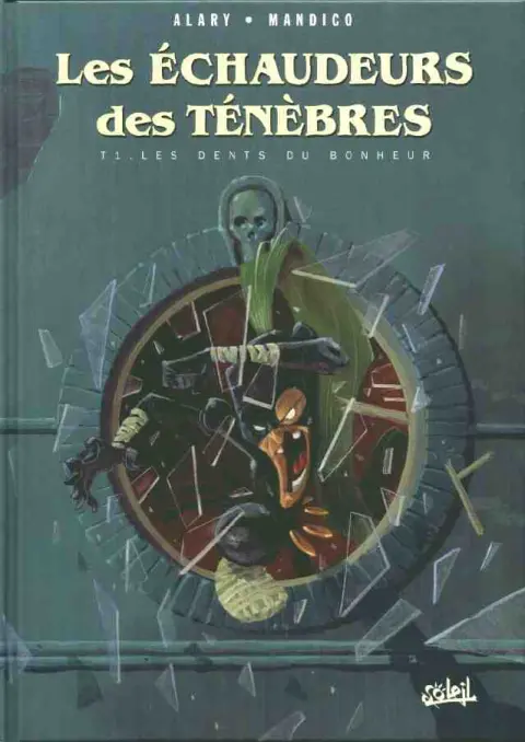 Les échaudeurs des ténèbres
