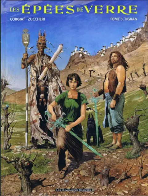 Les Épées de verre Tome 3 Tigran