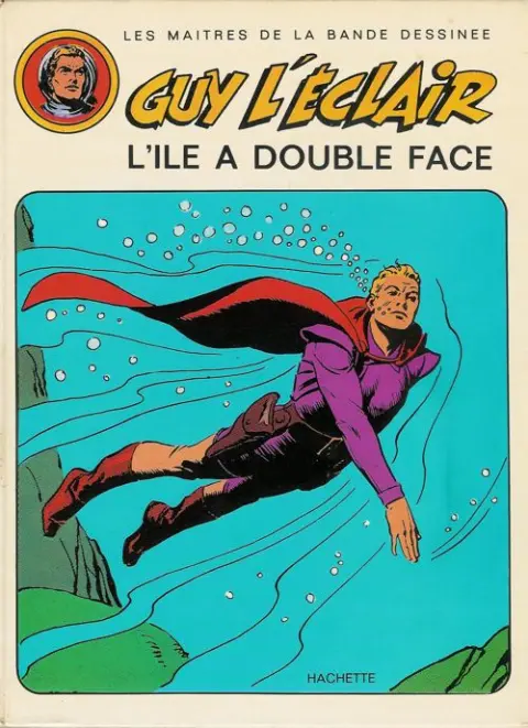 Guy l'Éclair Tome 2 L'île à double face