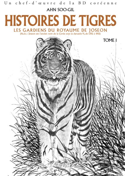 Couverture de l'album Histoires de tigres Tome 1 Les gardiens du royaume de joseon