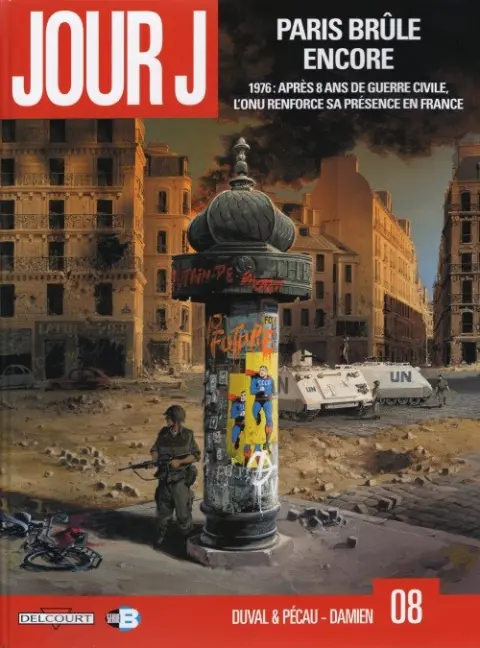 Jour J Tome 8 Paris brûle encore