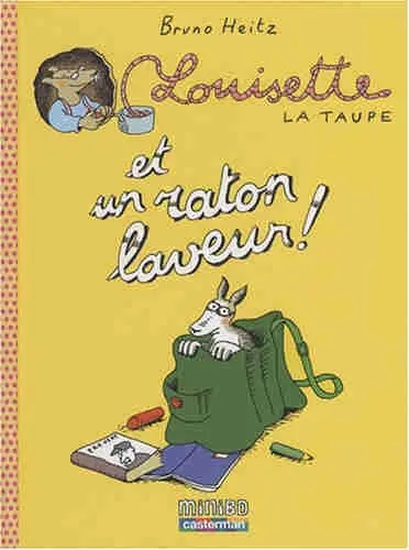 Louisette la taupe Tome 4 Et un raton laveur !
