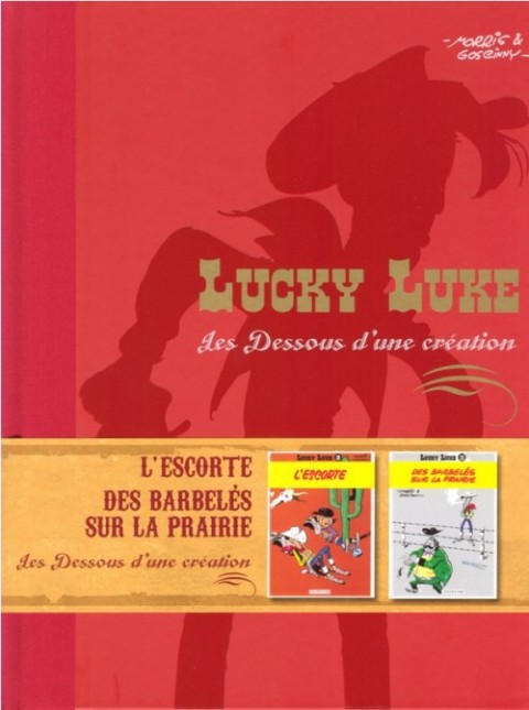 Couverture de l'album Lucky Luke Les Dessous d'une création Tome 9 L'escorte - Des barbelés sur la prairie