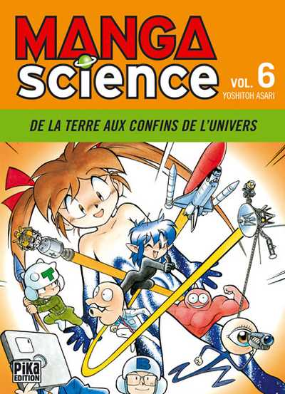 Manga science Tome 6 De la Terre aux confins de l'Univers