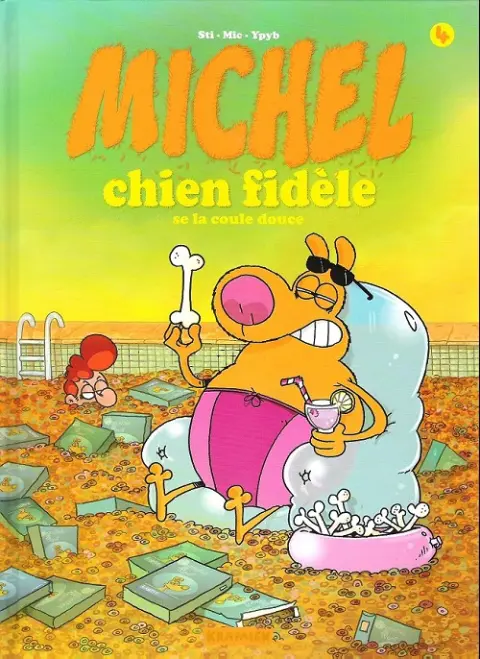 Michel chien fidèle Tome 4 Michel chien fidèle se la coule douce