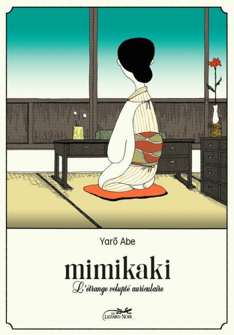 Couverture de l'album Mimikaki L'étrange volupté auriculaire