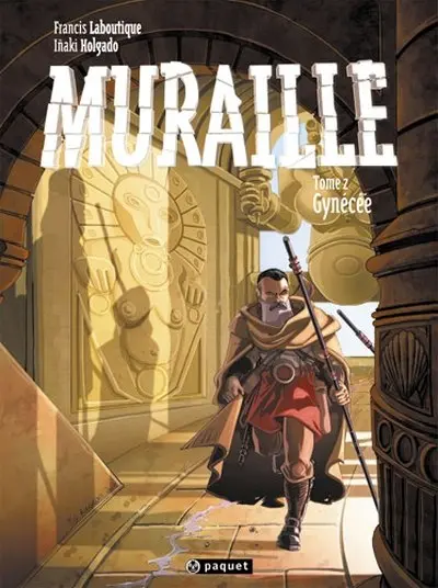 Muraille Tome 2 Gynécée