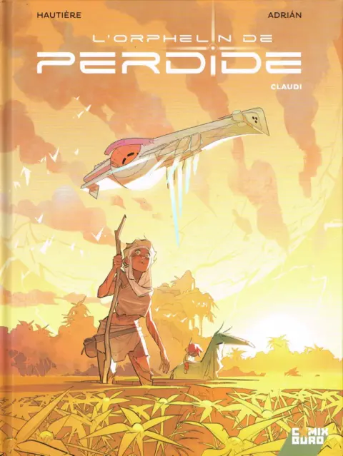 L'Orphelin de Perdide Tome 1 Claudi