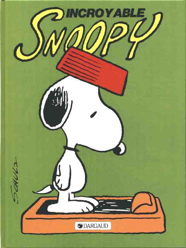 Couverture de l'album Snoopy Tome 2 Incroyable Snoopy