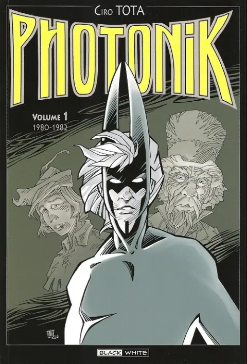 Photonik L'Intégrale Volume 1 1980 - 1982
