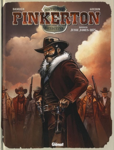Couverture de l'album Pinkerton Tome 1 Dossier Jesse James - 1875